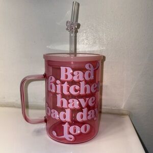 Pink Tumbler with Straw and Fun Quote